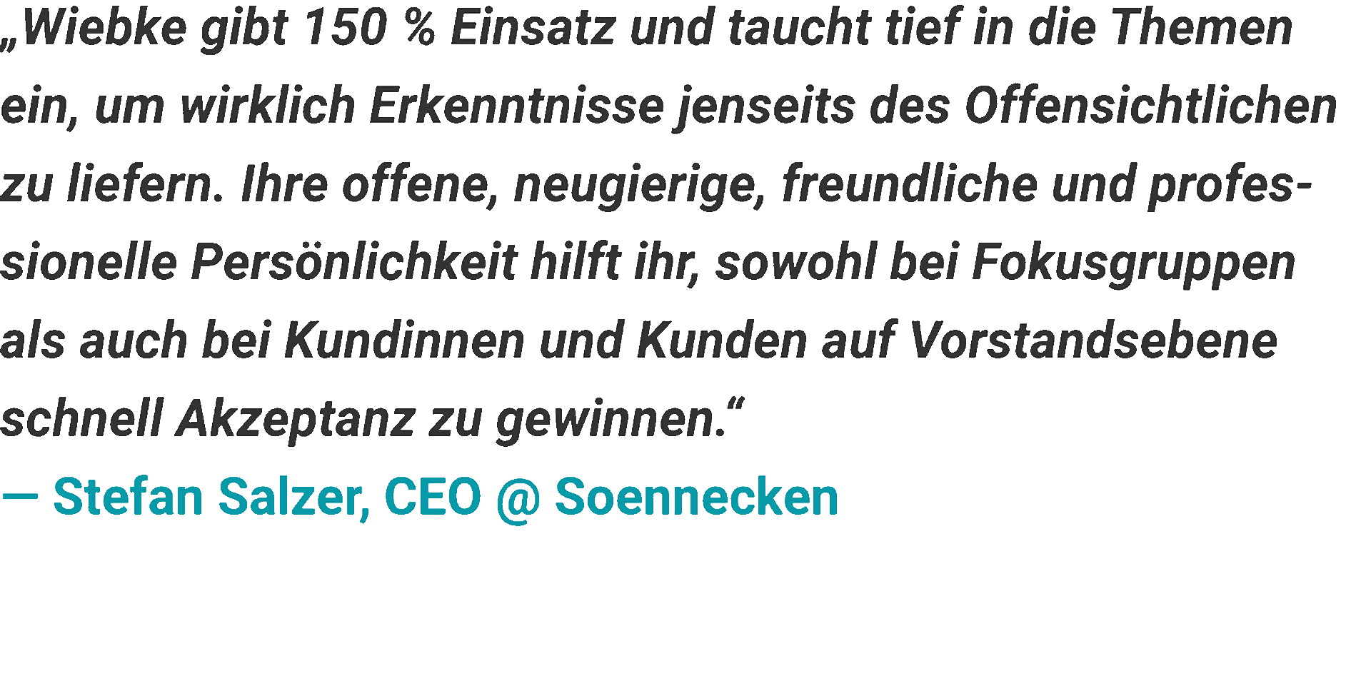 Kundenstimmen über Wiebke